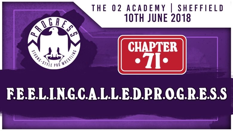 PROGRESS Chapter 71: F.E.E.L.I.N.G.C.A.L.L.E.D.P.R.O.G.R.E.S.S. movie poster