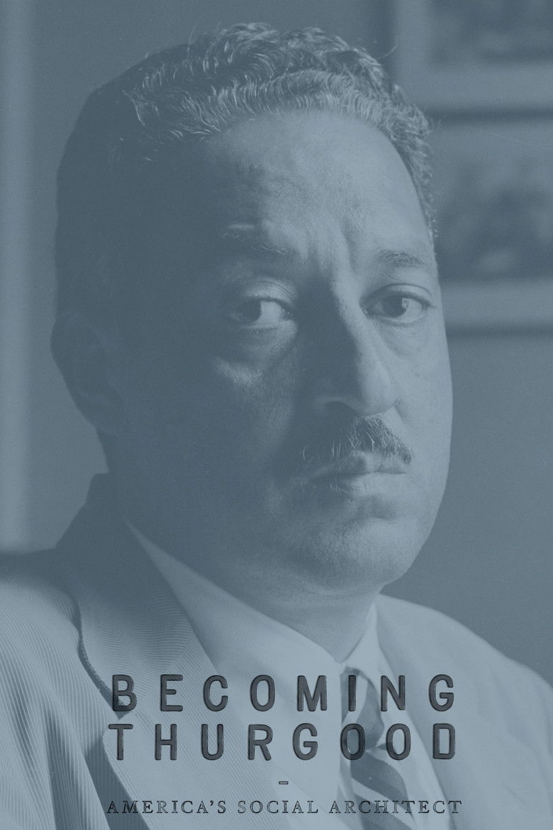 Imatge de Becoming Thurgood: America's Social Architect