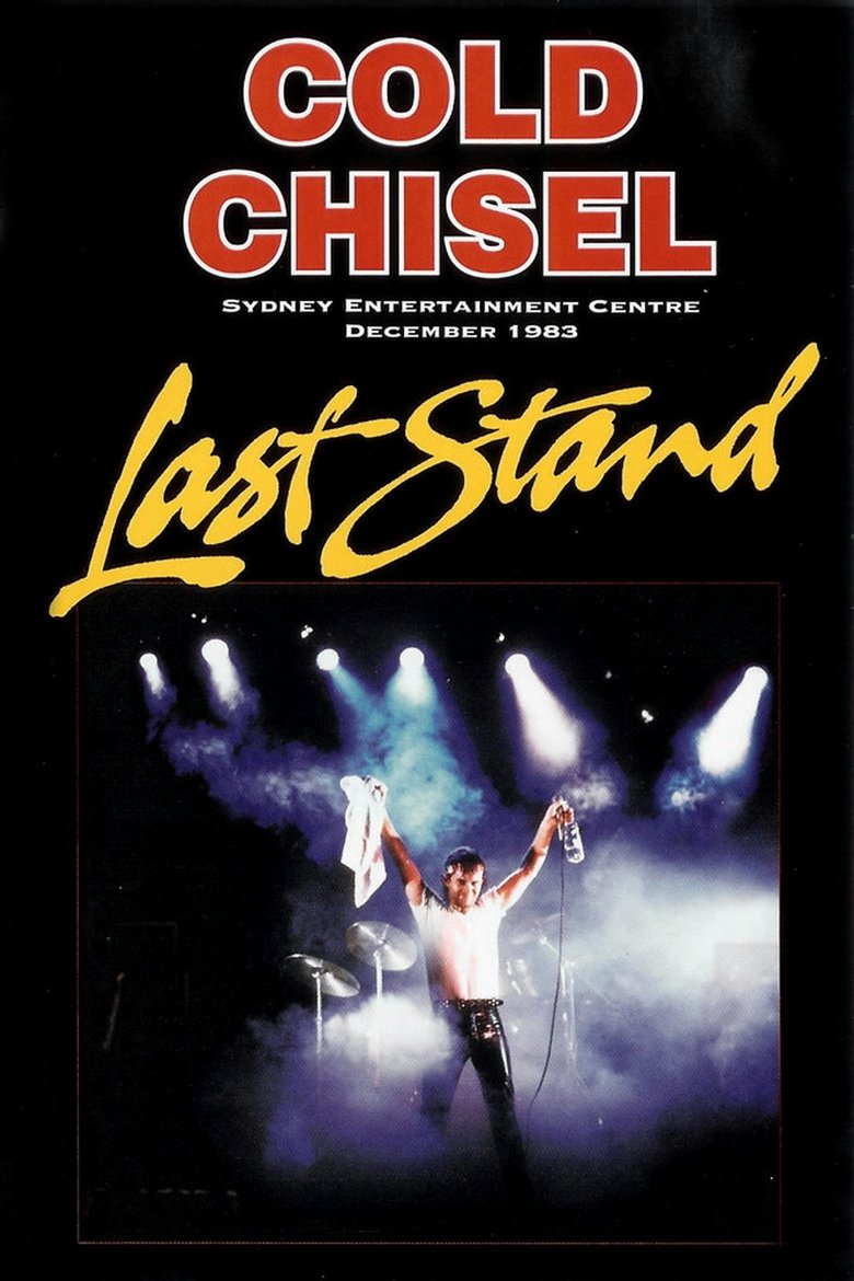 Cold Chisel: Last Stand main poster