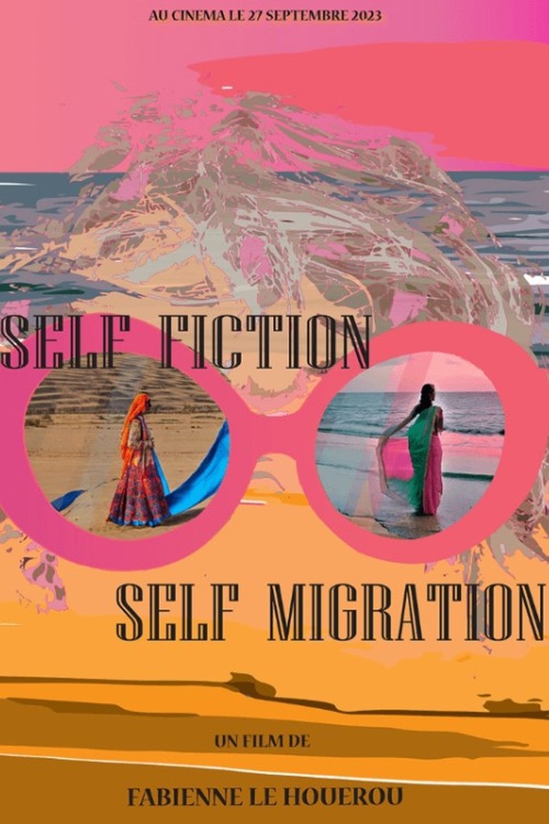 Self-Fiction, Self-Migration main poster