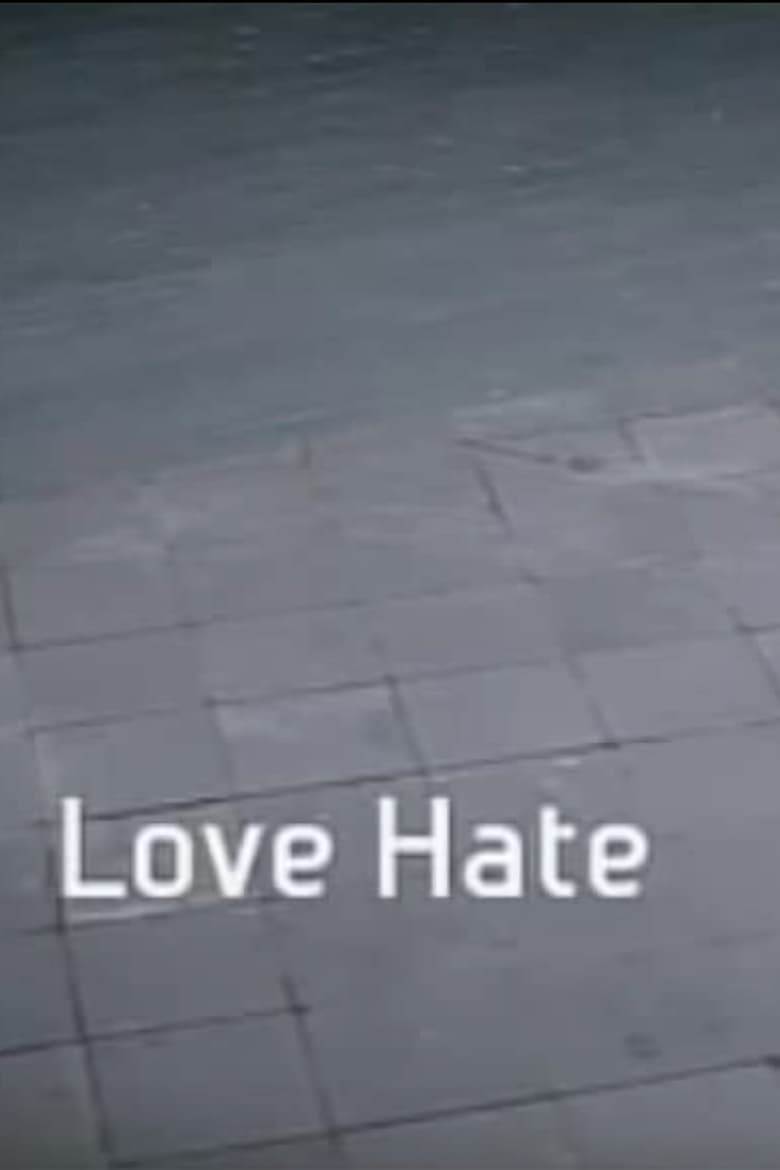Love Hate (2009)
