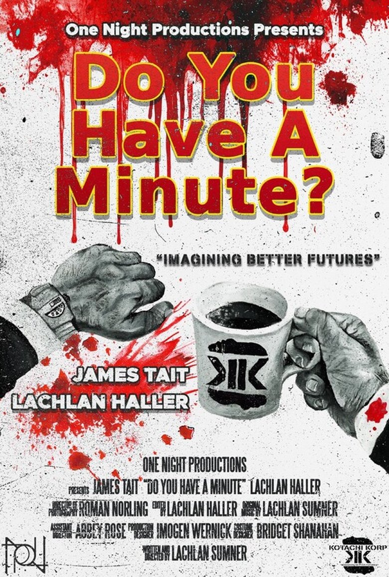 Do You Have a Minute? main poster