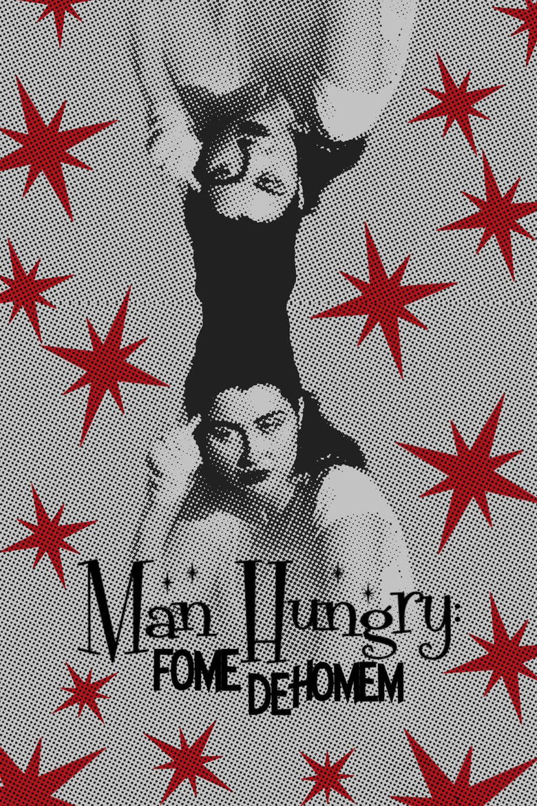 Imatge de Man Hungry: Fome De Homem