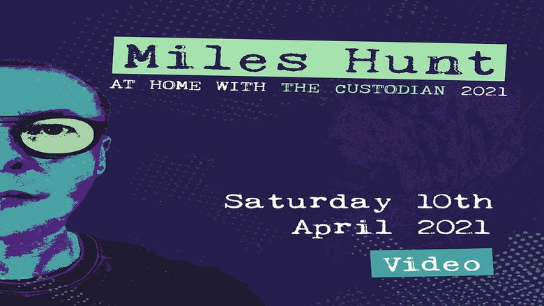 Miles Hunt: At Home with the Custodian - April 10th (Show 2) Photo 1
