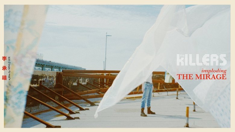 The Killers: Imploding the Mirage - Apple Music Film main backdrop