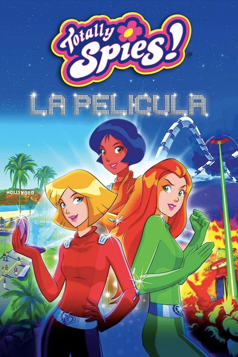 Totally Spies!: La película