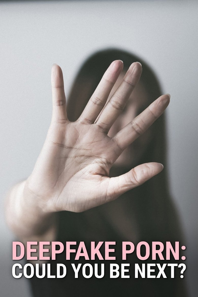 Deepfake Porn: Could You Be Next? main poster