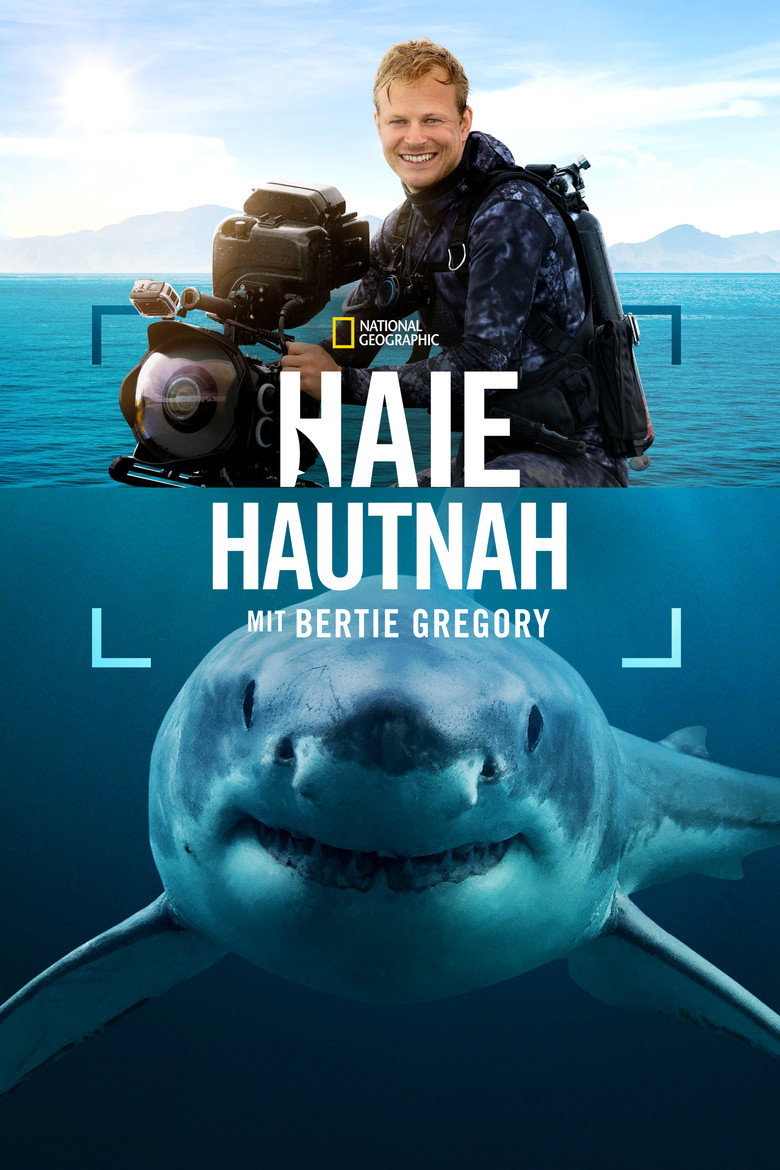 Filmplakat zu Haie hautnah mit Bertie Gregory