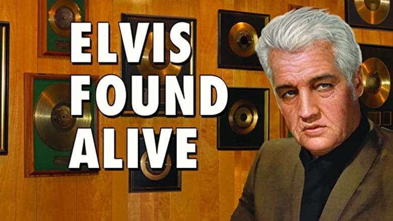 Elvis Found Alive movie poster