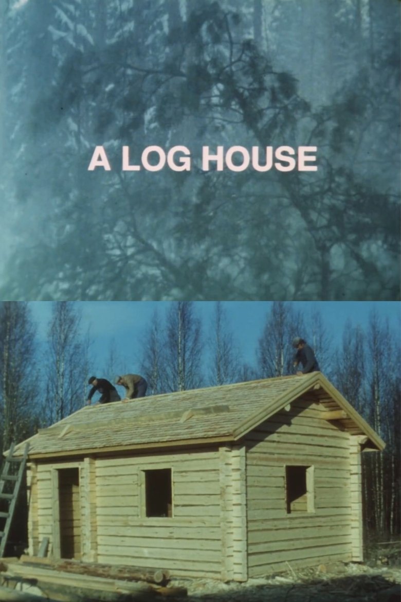 A Log House main poster