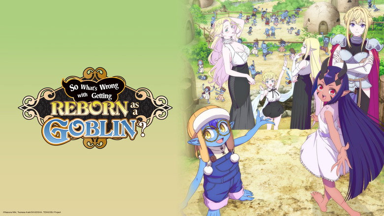 So What's Wrong with Getting Reborn as a Goblin? still