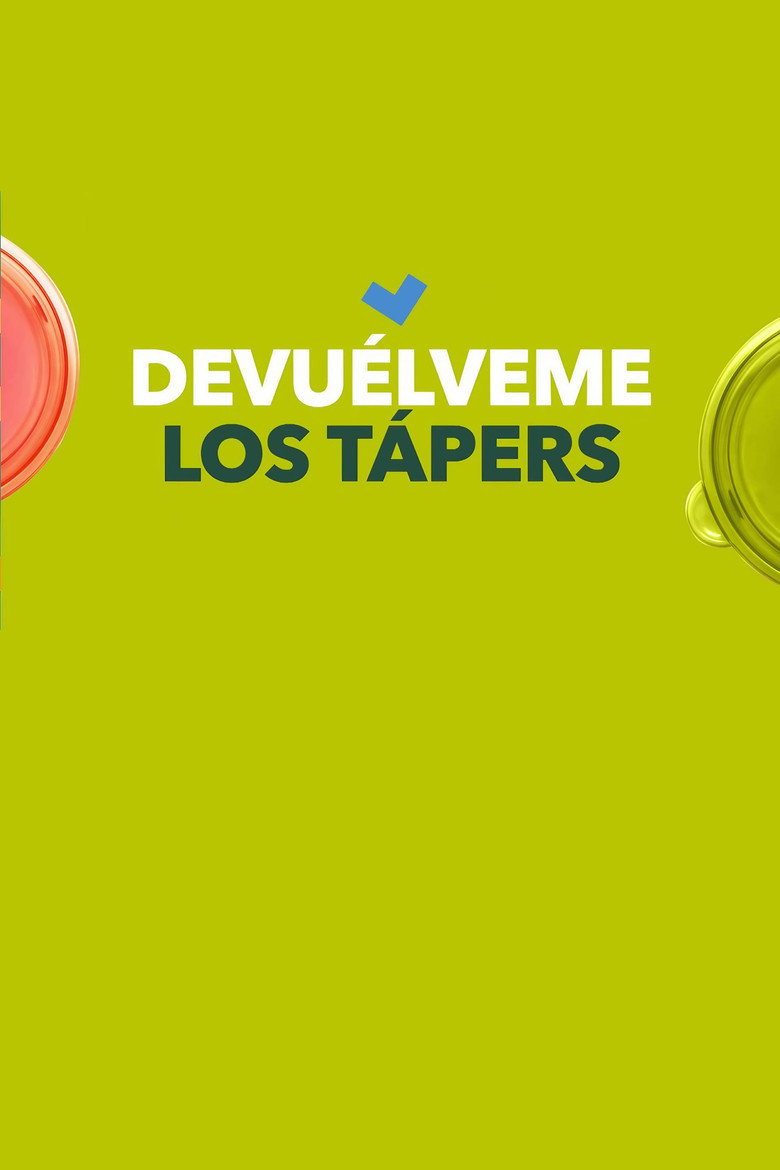 Official poster for Devuélveme los tápers
