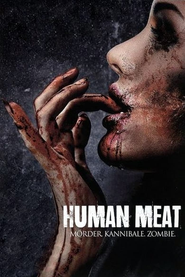 Human Meat - Mörder. Kannibale. Zombie (2013)