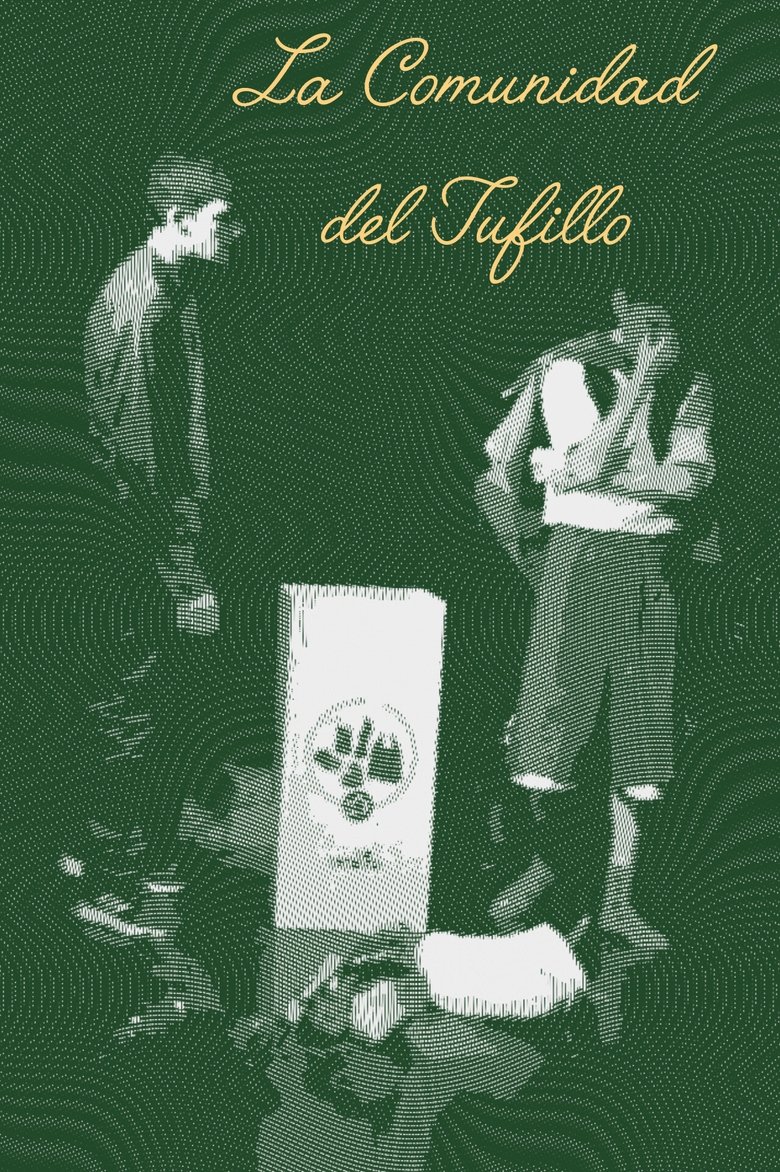 La Comunidad del Tufillo main poster