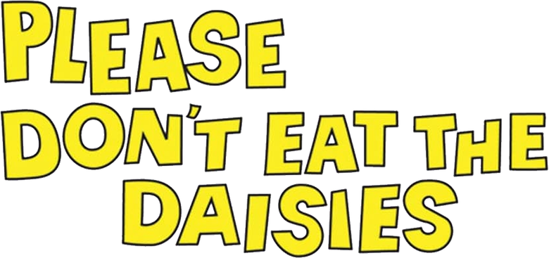 Please Don't Eat the Daisies