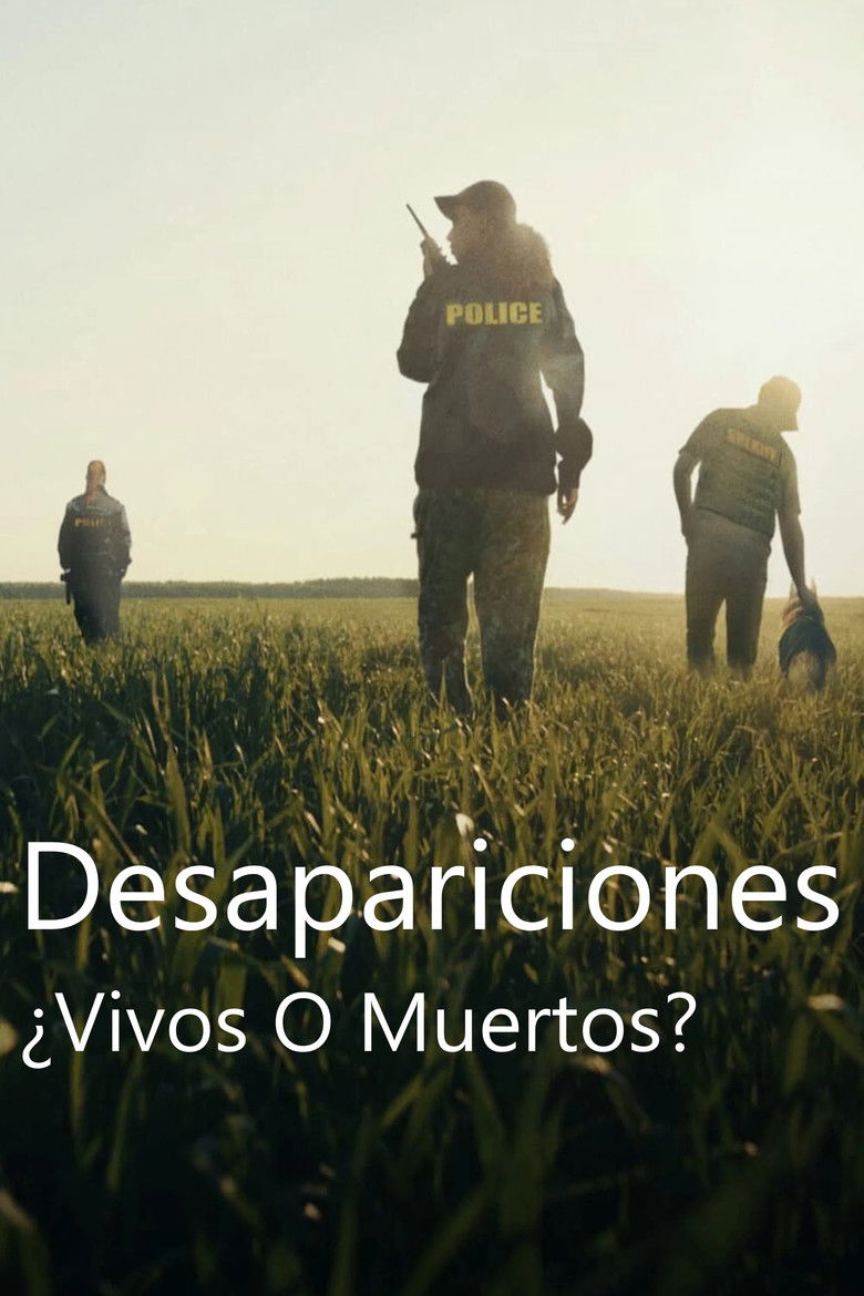 Desapariciones: ¿Vivos o muertos?