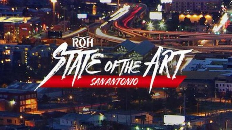 ROH State of the Art - San Antonio