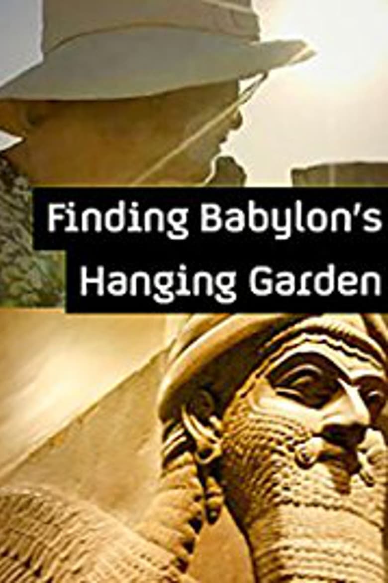 Finding Babylon's Hanging Garden (2015)