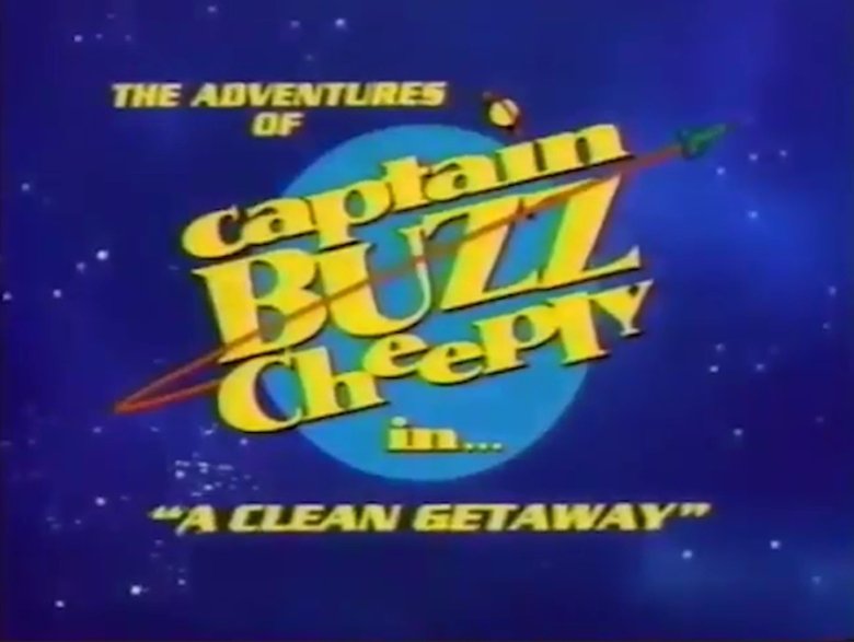 Still image for What a Cartoon! season 1 episode 10: The Adventures of Captain Buzz Cheeply: A Clean Getaway Still image for What a Cartoon! season 1 episode 10: The Adventures of Captain Buzz Cheeply: A Clean Getaway