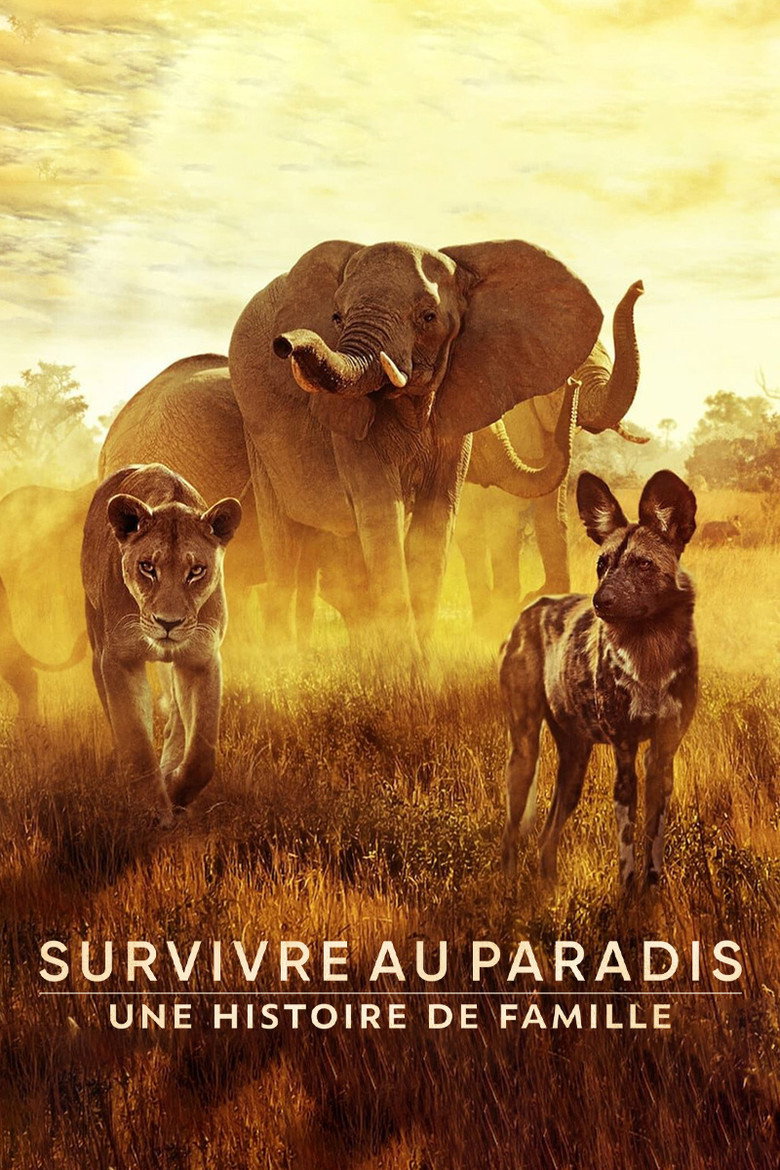 Affiche de SURVIVRE AU PARADIS : UNE HISTOIRE DE FAMILLE
