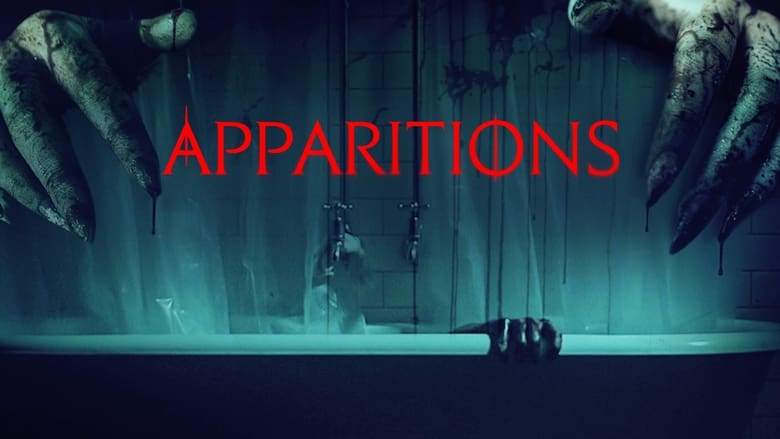 فيلم Apparitions 2021 مترجم اون لاين