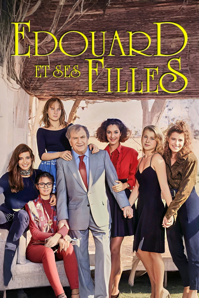 Affiche de ÉDOUARD ET SES FILLES
