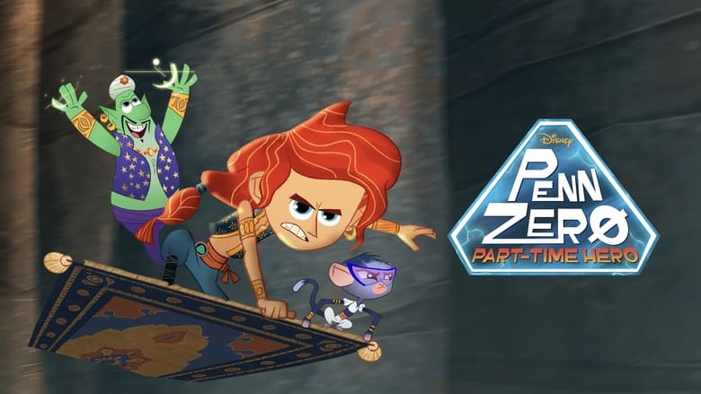 Penn Zero: Part-Time Hero (2014)