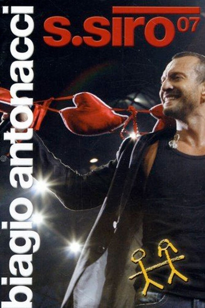 Biagio Antonacci - S.Siro 07 main poster
