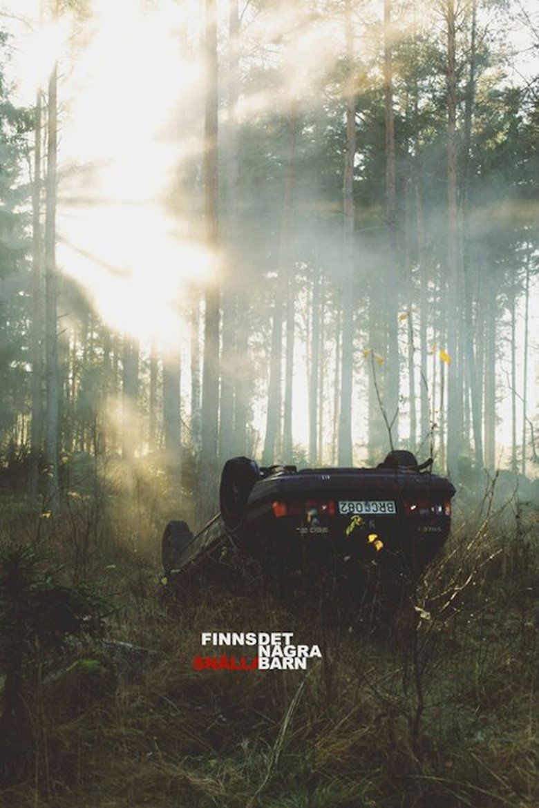 Finns det några snälla barn main poster