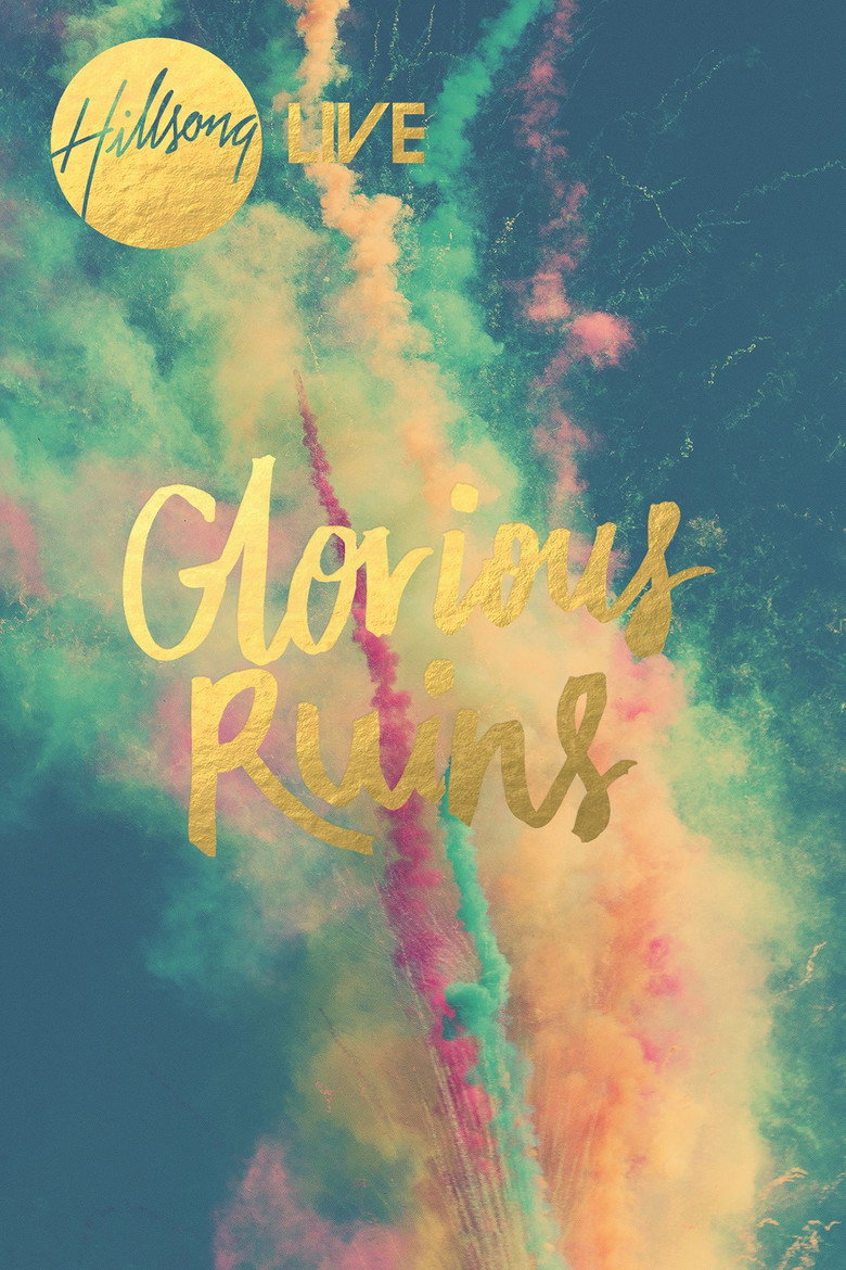 Hillsong Live - Glorious Ruins background