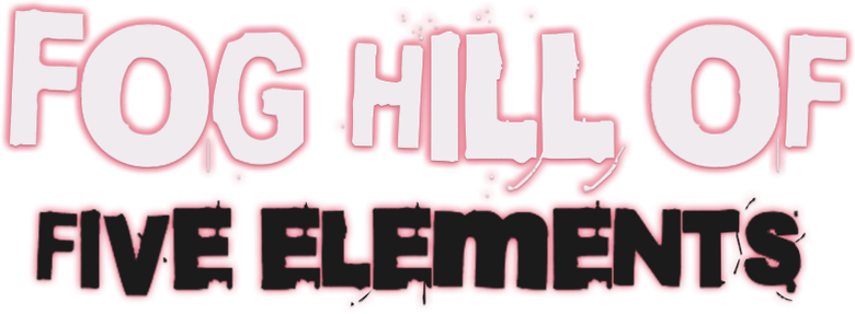 Fog Hill of Five Elements