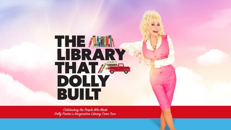 The Library That Dolly Built (2020)