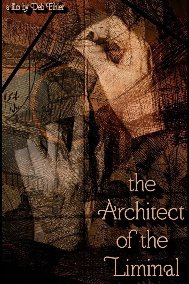 The Architect of the Liminal