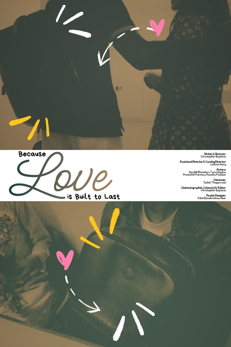 Because Love is Built to Last (2025)