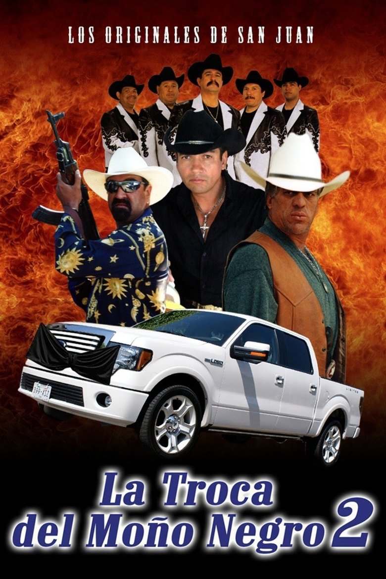 La Troca Del Moño Negro 2 main poster