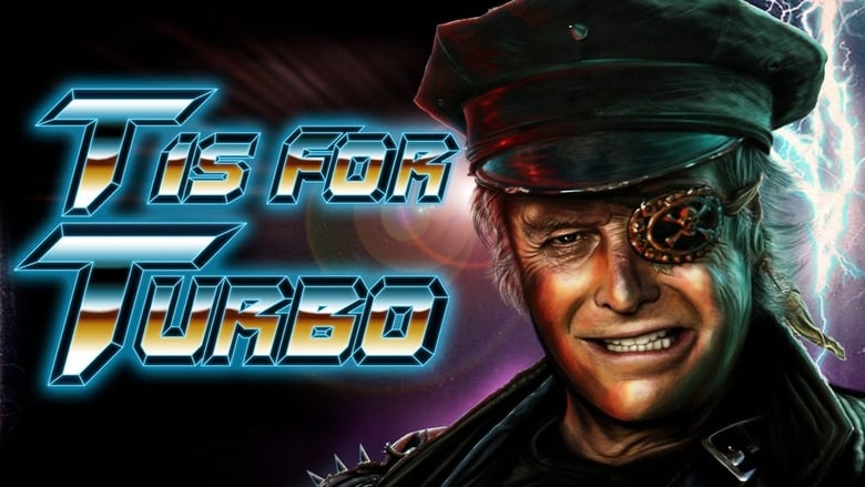 T is for Turbo movie poster