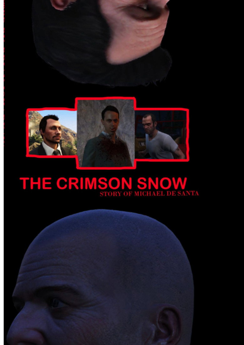 Official poster for The Crimson Snow: Story of Michael De Santa