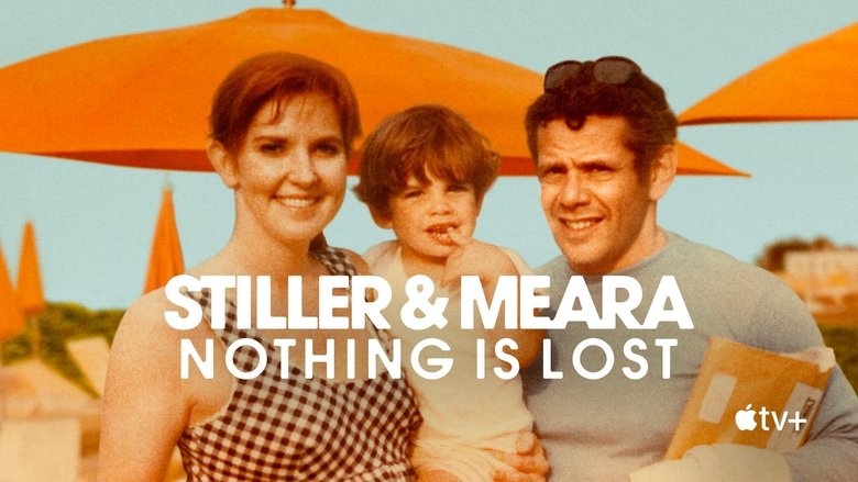Stiller & Meara: Nothing Is Lost (2025)