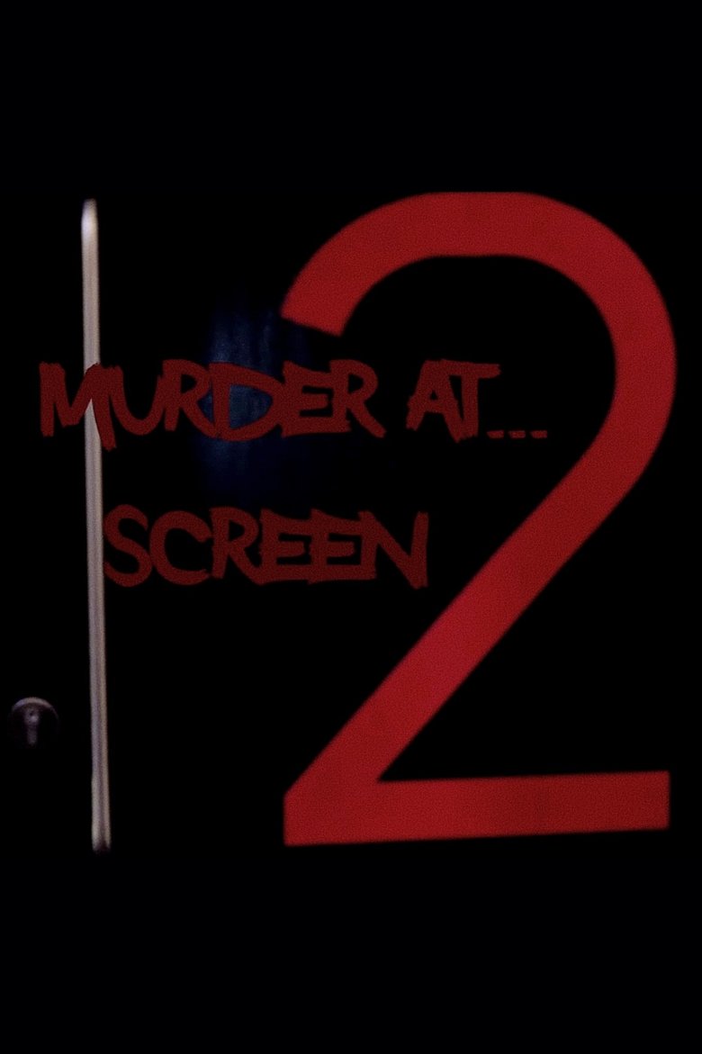 Murder At Screen 2 main poster