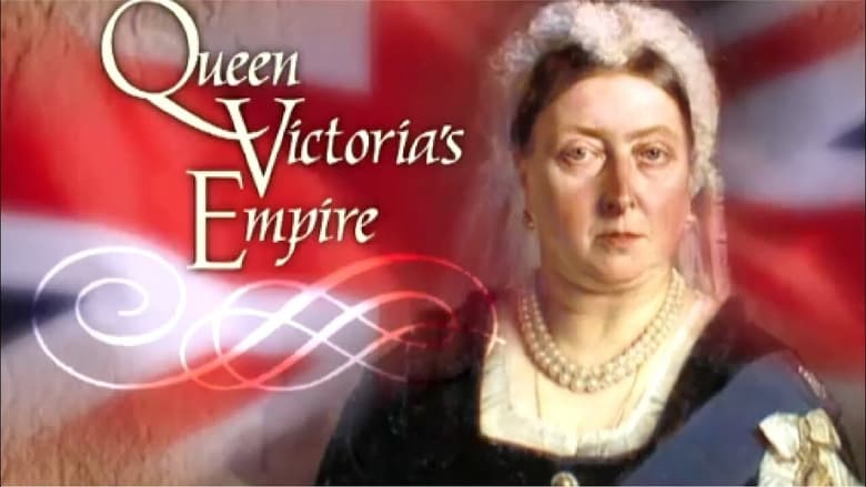 Queen Victoria’s Empire