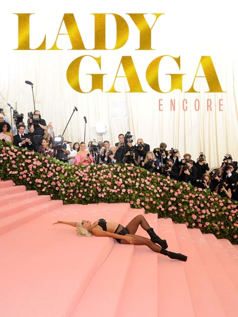 Lady Gaga: Encore (2020)