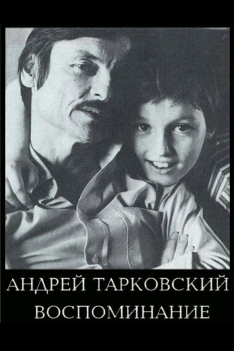 Andrei Tarkovsky: The Reminiscence