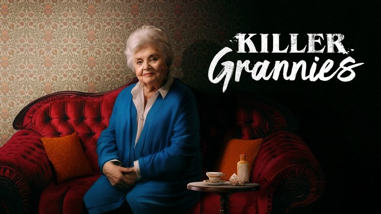 Killer Grannies (2025)