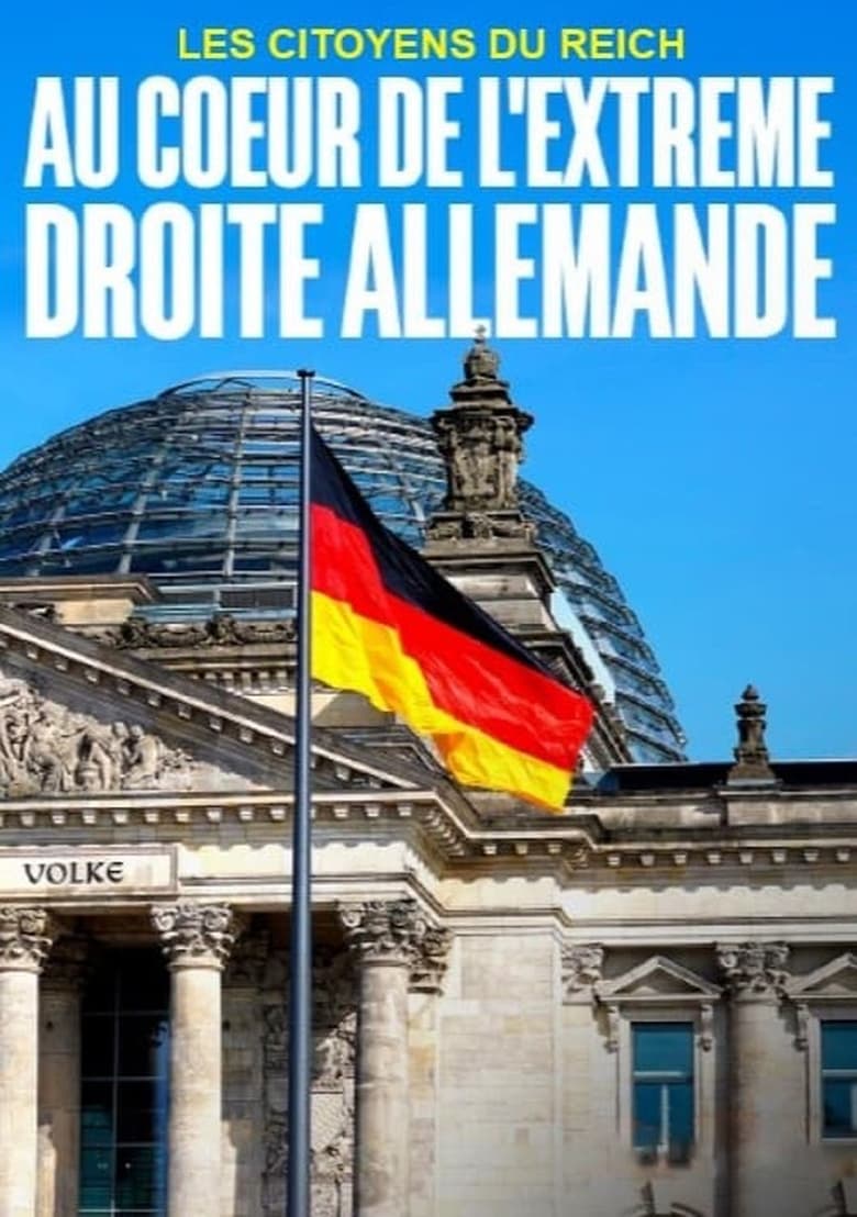 Reichsbürger - Innenansichten einer extremistischen Bewegung main poster