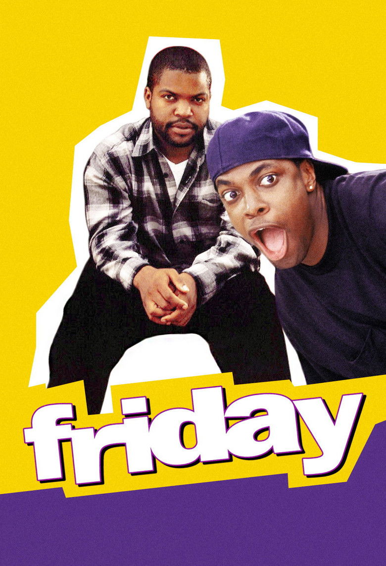 ‘Friday’ Straight Up