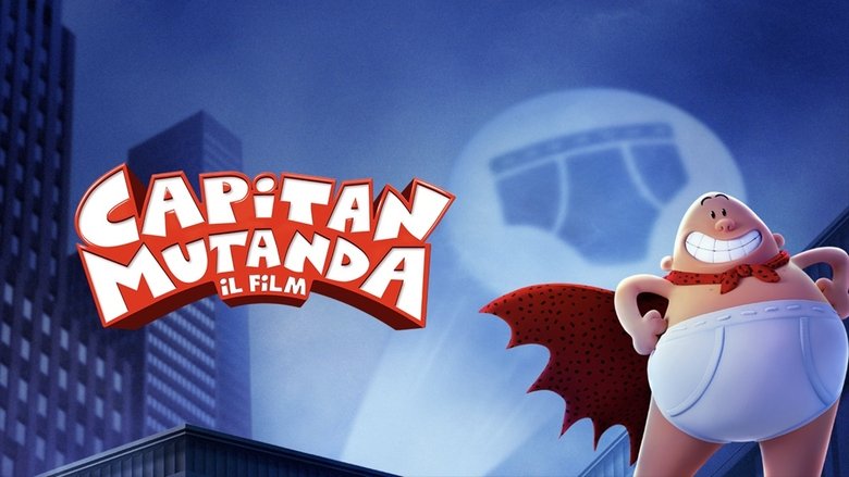 Captain Underpants: The First Epic Movie (2017)