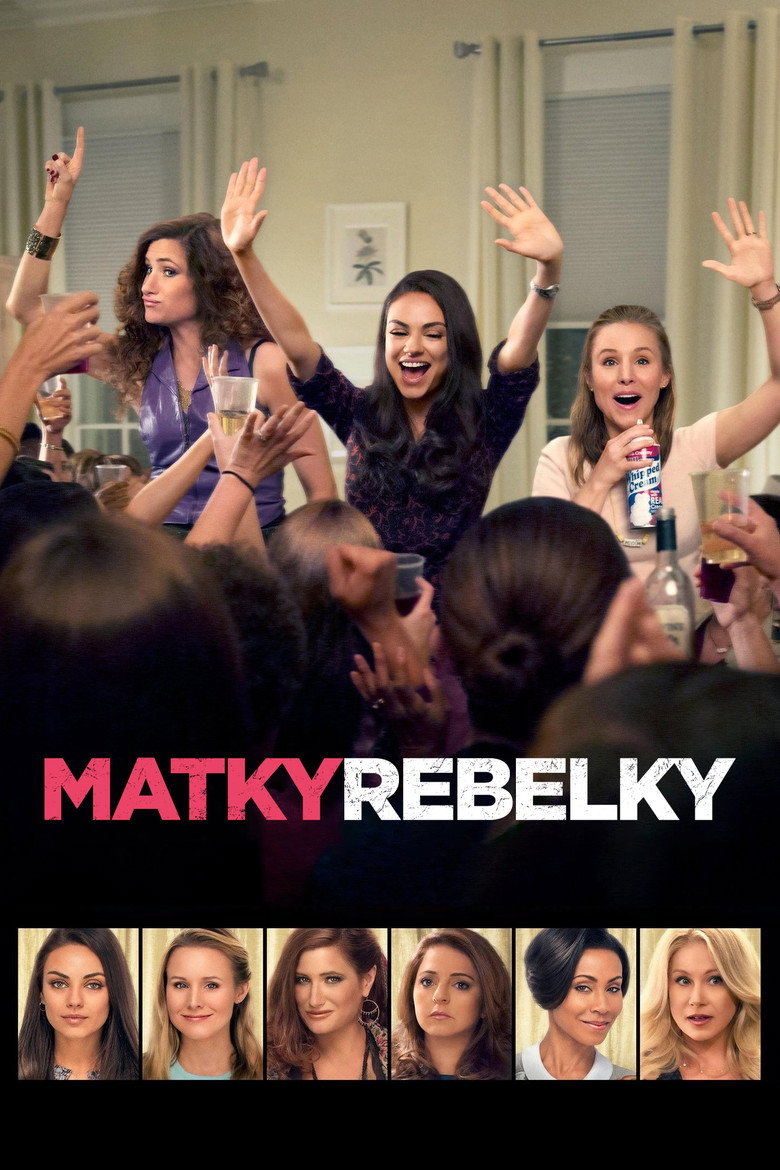 Matky rebelky (2016)