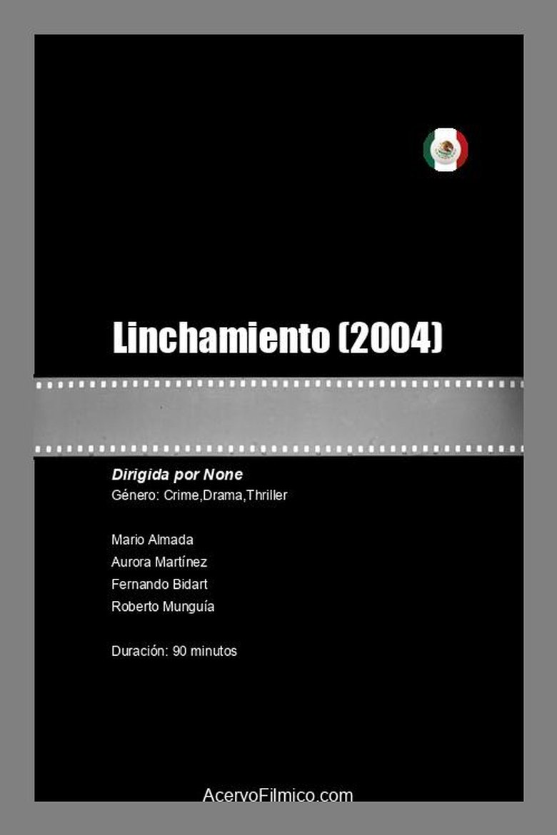 Linchamiento main poster