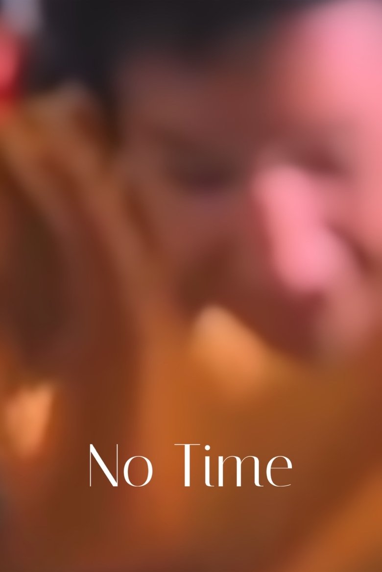 No Time main poster
