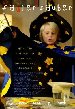 Fauler Zauber (2016)